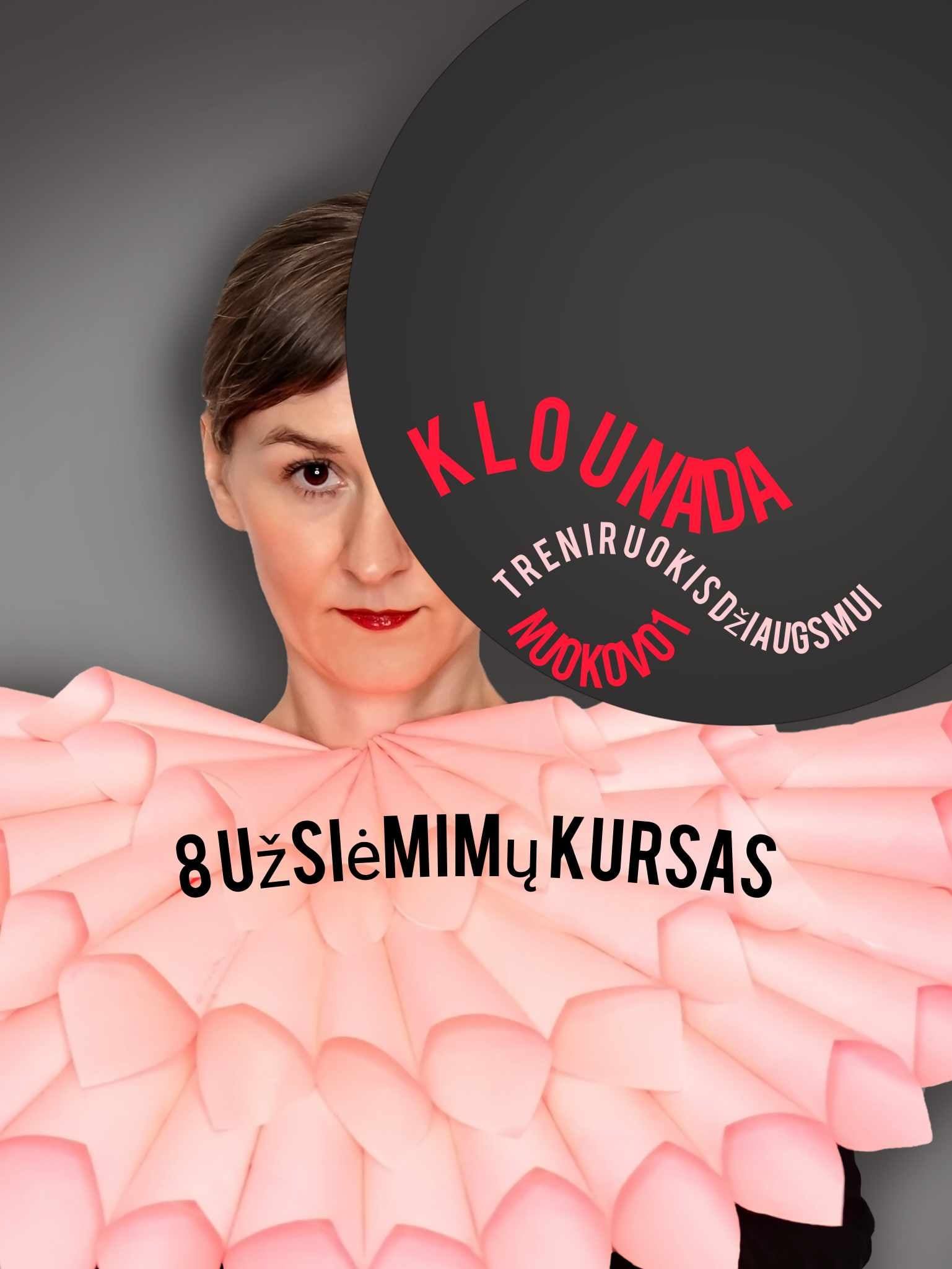 Klounada - treniruokis džiaugsmui (kursas)